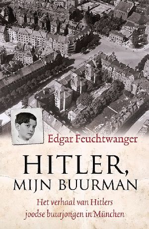 Hitler, Mijn Buurman