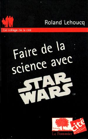 Faire De La Science Avec Star Wars