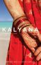 Kalyana, A Novel