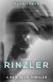 Rinzler · A Noir Sci-Fi Thriller