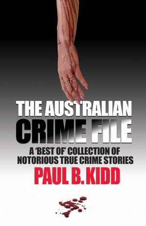 The Australian Crime File · Best Of