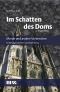 Im Schatten des Doms zu Regensburg