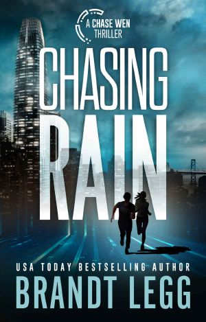 Chasing Rain (CHASE WEN THRILLER)