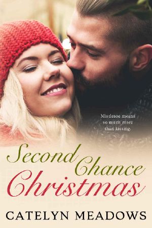 Second Chance Christmas: A Holiday Sweet Romance