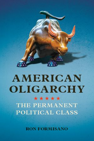 American Oligarchy