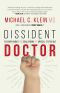 Dissident Doctor