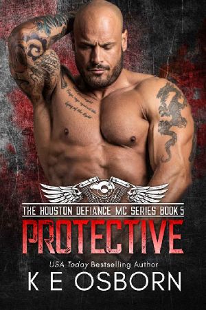 Protective (The Houston Defiance MC Series Book 5)