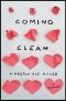 Coming Clean · A Memoir