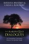 The Aaron/Q'uo Dialogues · An Extraordinary Conversation between Two Spiritual Guides