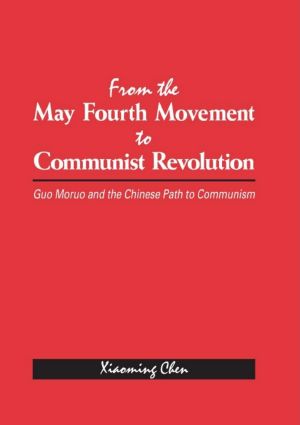 From the May Fourth Movement to Communist Revolution