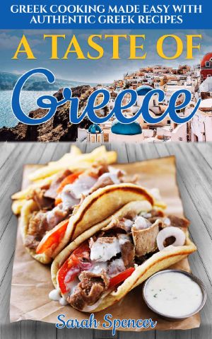 A Taste of Greece · Greek Cooking Made Easy With Authentic Greek Recipes