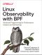 Linux Observability with BPF