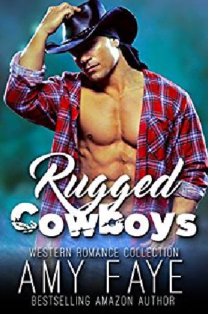 Rugged Cowboys (Western Romance Collection)