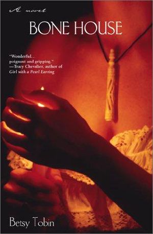 Bone House · A Novel