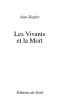 Les Vivants Et La Mort. Essai De Sociologie