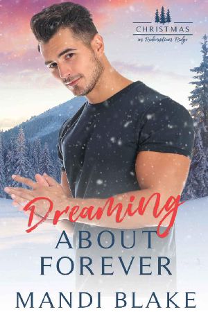 Dreaming About Forever: A Small Town Christian Romance