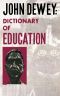 Dictionary of Education