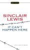 It Can't Happen Here (Signet Classics)