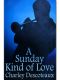 A Sunday Kind of Love