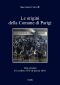 Le Origini Della Comune Di Parigi · Una Cronaca (31 Ottobre 1870-18 Marzo 1871)