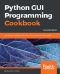 Python GUI Programming Cookbook - Second Edition