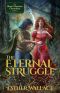 The Eternal Struggle · the Black Phantom Chronicles (Book 2)