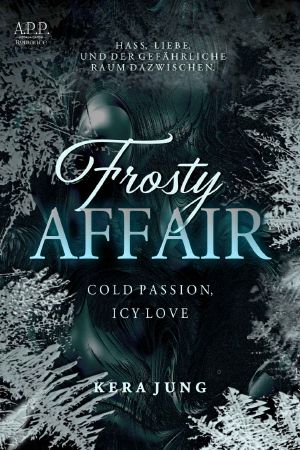 Frosty Affair · Cold Passion – icy Love.