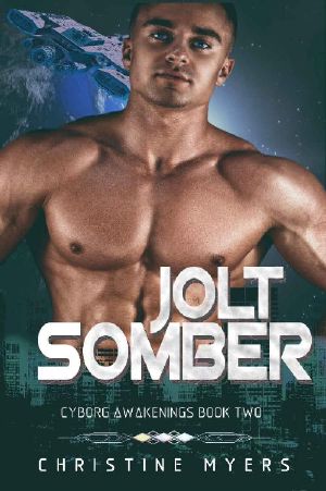 Jolt Somber (Cyborg Awakenings Book 2)