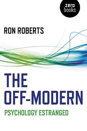 The Off-Modern · Psychology Estranged