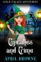 Cupcakes and Crime (Gold Valley Mysteries Book 1)