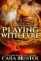 Playing with Fyre (Alien Dragon Shifter Series Book 3)