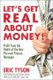 Let's Get Real About Money! · Profit from the Habits of the Best Personal Finance Managers