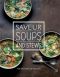 Saveur Soups and Stews