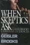 Microsoft Word - Norman Geisler - When Skeptics Ask.doc