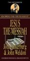 Knowing the Truth About Jesus the Messiah