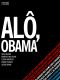 Alô, Obama(Oficial)