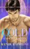 Cold: Captive Alphas Book 3