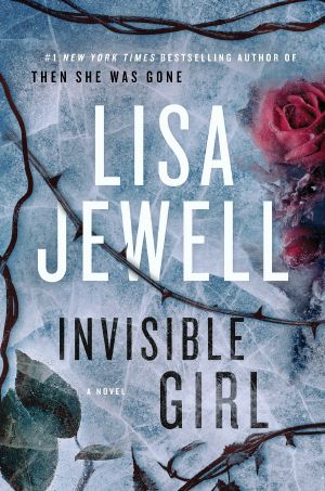 Invisible Girl, A Novel