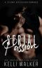 Serial Passion · A Steamy Bodyguard Romance