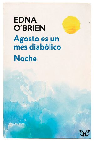 Agosto Es Un Mes Diabólico - Noche