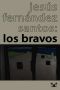 Los bravos