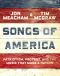 Songs of America · Patriotism, Protest, and the Music That Made a Nation