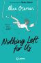 Nothing Left for Us - Die deutsche Ausgabe von Radio Silence