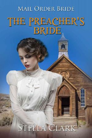 The Preacher’s Bride (Mail-Order Bride Book 4)