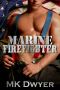 Marine Firefighter (Melrose Lane Book 1)