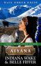 Mail Order Bride - Aiyana (A Bride for the Lonely Soldier Book 3)