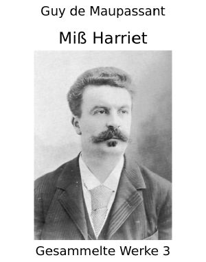 Miß Harriet