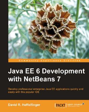 Java EE 6 Development With NetBeans 7