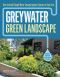 Greywater, Green Landscape