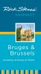 Rick Steves' Snapshot Bruges and Brussels